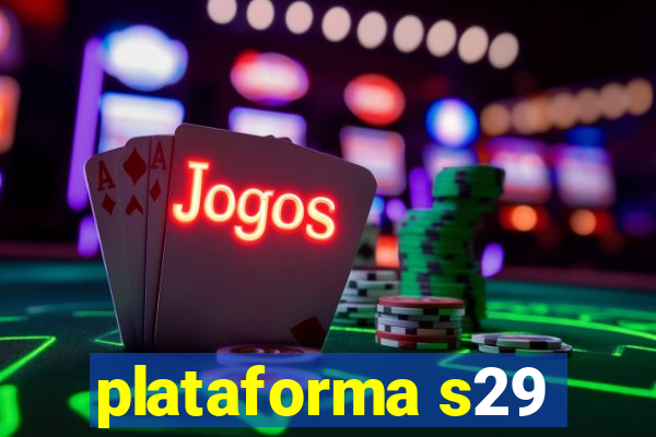 plataforma s29